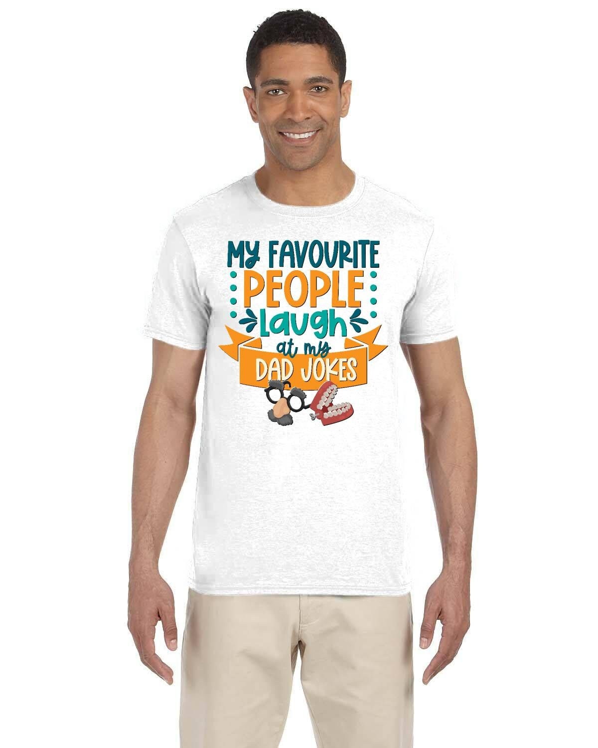 My Favorite People Laugh at my Dad Jokes Fathers Day Gift Tee Shirt. Funny Dad Joke Tshirt Gift.