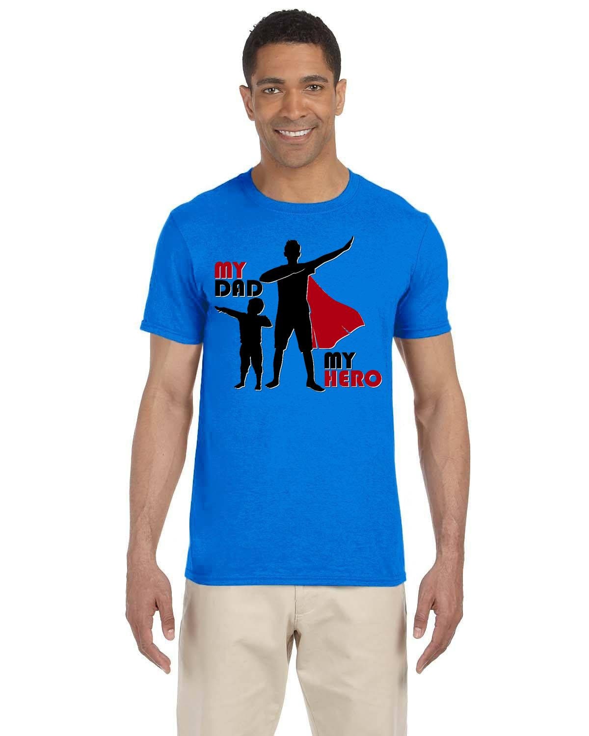My Dad My Hero Fathers Day Tshirt. Great Gift for Daddy. Husband Gift. Papa Tee Shirt.