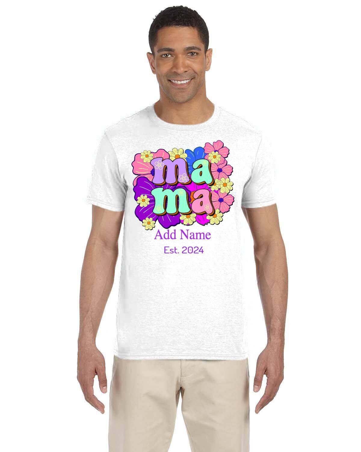 Mama Soft T-shirt. Mother's Day Personalized Tees. Custom Name Tee Shirts. Custom Design Add Name Gift.