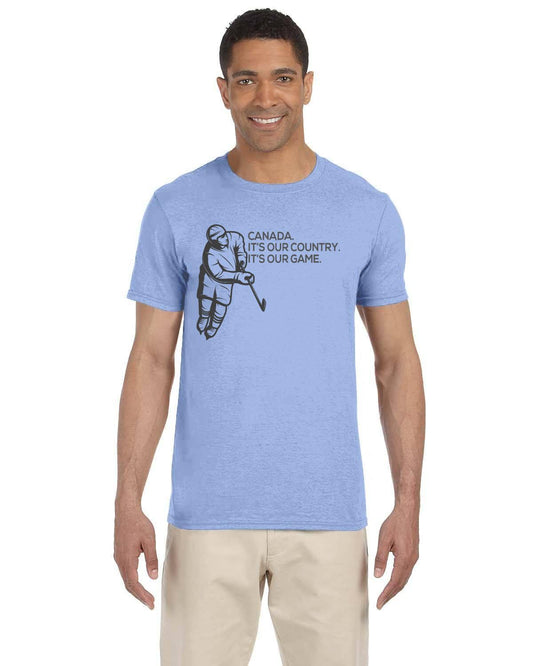 Canada It's Our Game It's Our Country T-Shirt. Justin Trudeau Quote to Trumpland.