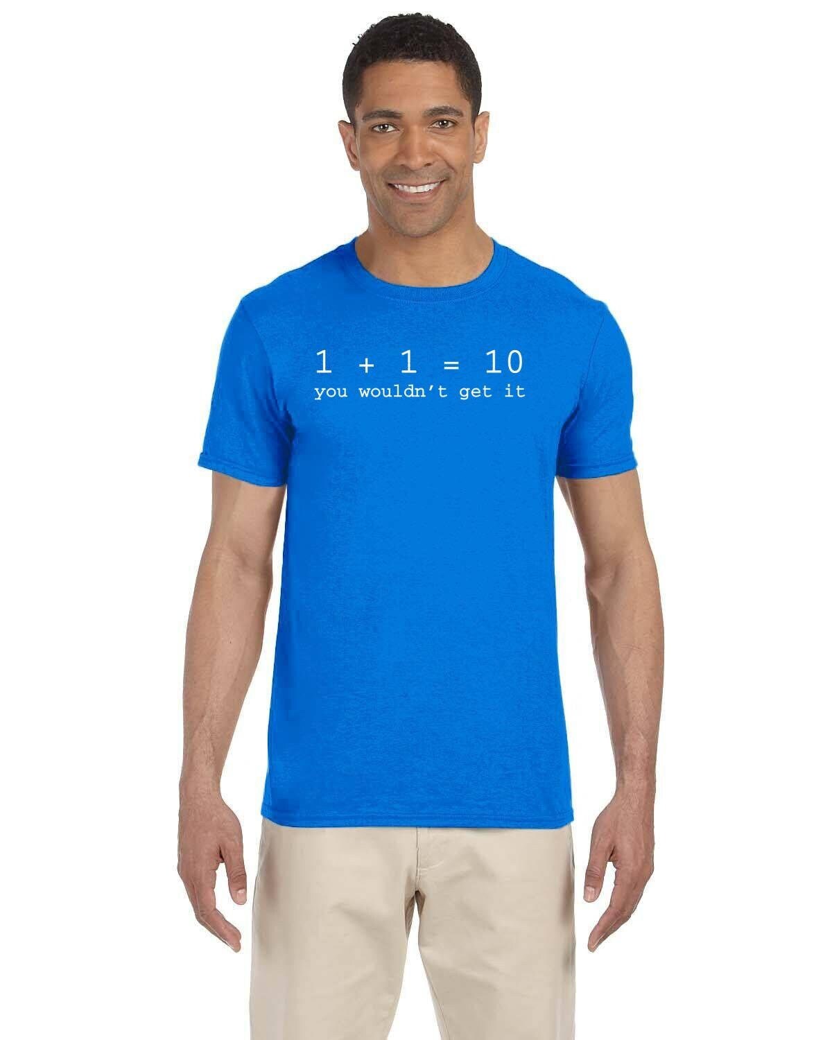 Binary Joke Tshirt. 0s 1s Coder Funny Tees. Programming Fun. 1+1 = 10 Coding Joke. Nerd Top. Nerdy Gift. Binary Code T-Shirt.